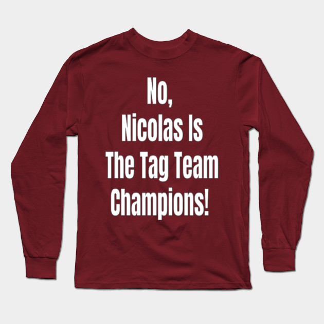 WWE Nicolas WM 34 TAG TEAM CHAMPIONS